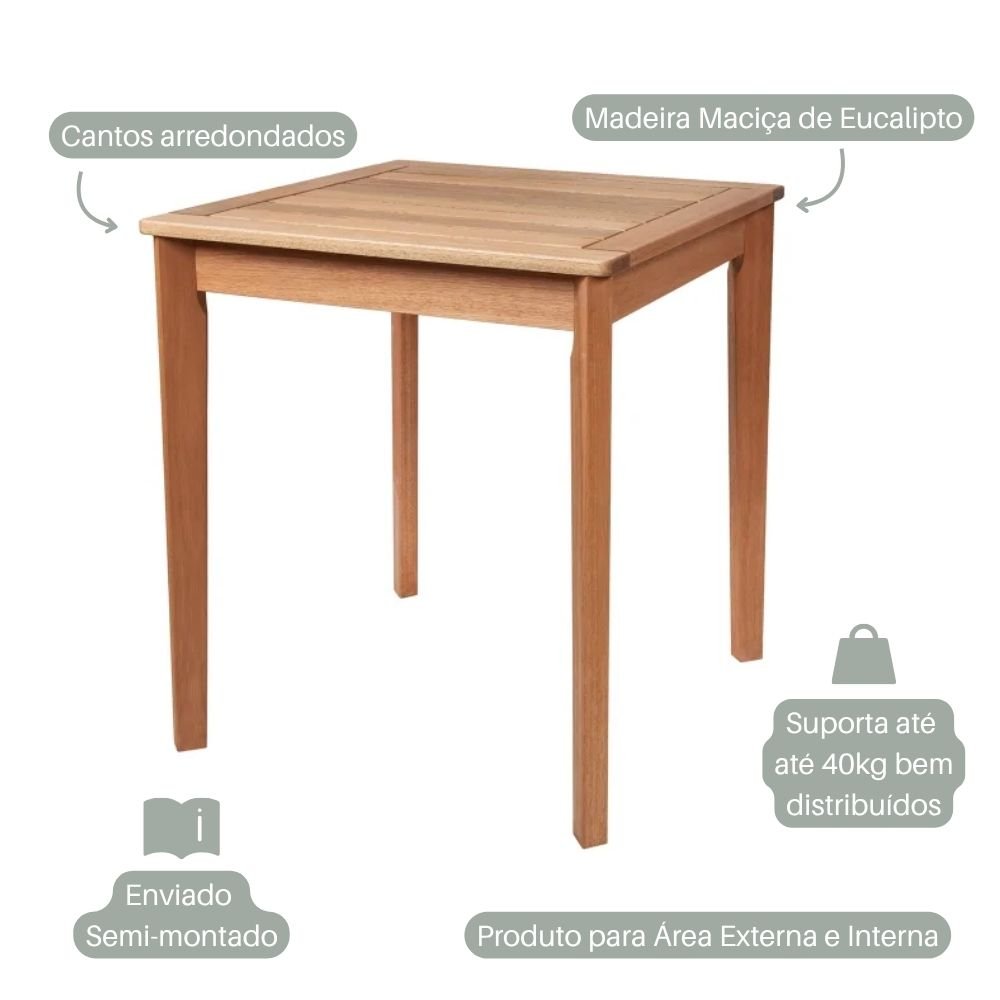 Mesa Quadrada Lyptos 67x67 Madeira Maciça de Eucalipto Cor